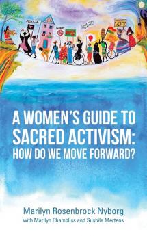 A Women's Guide to Sacred Activism