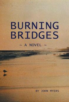 Burning Bridges