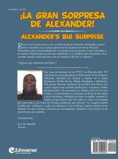 ¡La Gran Sorpresa De Alexander!