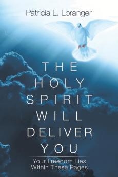 The Holy Spirit Will Deliver You