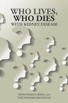Who Lives Who Dies with Kidney Disease