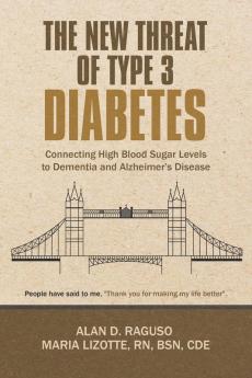 The New Threat of Type 3 Diabetes