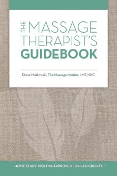 The Massage Therapist's Guidebook