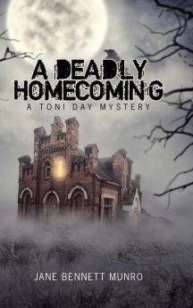 A Deadly Homecoming