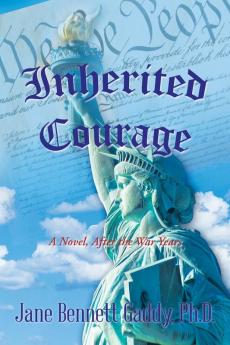 Inherited Courage