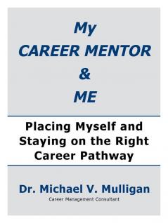 My Career Mentor & Me