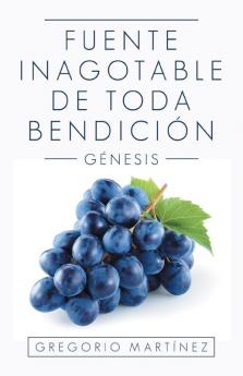 Fuente Inagotable De Toda Bendici��n