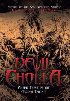 Devil Cholla: Volume Three of the Arizona Trilogy