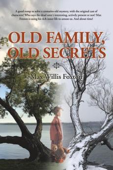 Old Family Old Secrets