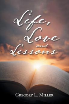 Life Love and Lessons