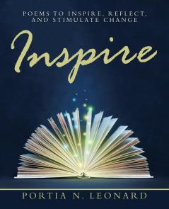 Inspire: Poems to Inspire Reflect and Stimulate Change