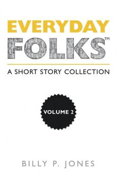 Everyday Folks Volume 2