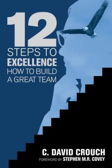 12 Steps to Excellence