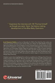 A Chat with Vivien Thomas: She Was the 1St to Interview Mr.Thomas on His Extraordinary Technical Discoveries Used in Dr Alfred Blalock 's 'Blue Baby Operation