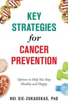 Key Strategies for Cancer Prevention