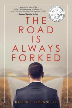 The Road Is Always Forked