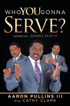 Who You Gonna Serve?