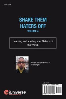 Shake Them Haters off Volume 4: Learning Your Nations of the World