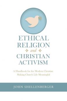 Ethical Religion and Christian Activism