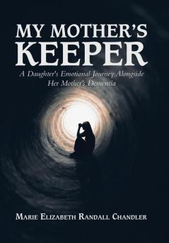 My Mother's Keeper