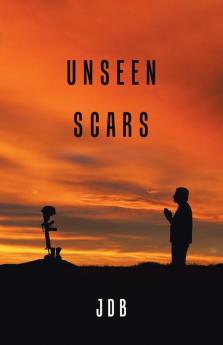 Unseen Scars