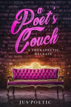 A Poet's Couch: A Therapeutic Release