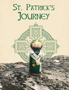 Saint Patrick's Journey (Peg Saints)