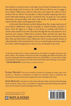 Lessons from Cross-Cultural Collaboration: How Cultural Humility Informed and Shaped the Work of an American and a Kenyan