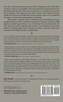 More Than A Pretty Face: Using Embodied Lutheran Theology to Evaluate Community-Building in Online Social Networks