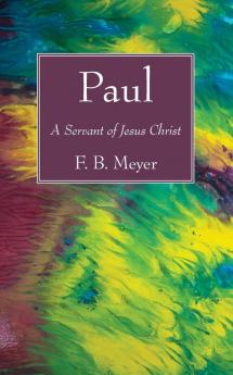 Paul: A Servant of Jesus Christ