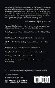 Immanuel Kant 1724-1924: Addresses Given at Jacob Sleeper Hall Boston on the Two Hundredth Anniversary of Kant's Birth.