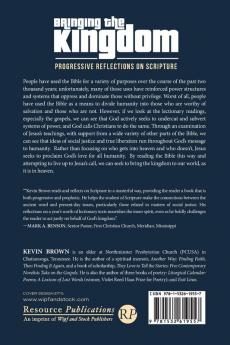 Bringing the Kingdom: Progressive Reflections on Scripture