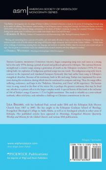 Songs of Ethiopia's Tesfaye Gabbiso: Singing with Understanding in Babylon the Meantime and Zion: 37 (American Society of Missiology Monograph)