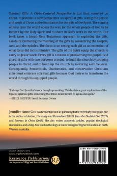 Spiritual Gifts: A Christ-Centered Perspective