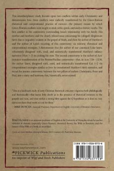 Rhetorical Mimesis and the Mitigation of Early Christian Conflicts: Examining the Influence That Greco-Roman Mimesis May Have in the Composition of Matthew Luke and Acts