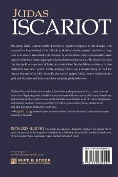 Judas Iscariot: Betrayal Blasphemy and Idolatry in the Gospels and Acts