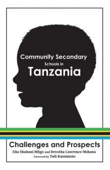 Community Secondary Schools in Tanzania: Challenges and Prospects