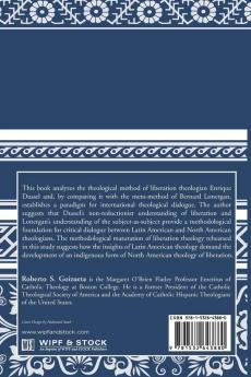 Liberation Method and Dialogue: Enrique Dussel and North American Theological Discourse