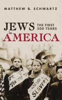 Jews in America: The First 500 Years