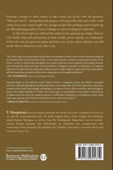 The Christ Light: On the Meaning and Purpose of Life