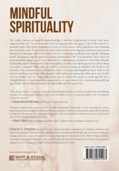 Mindful Spirituality: The Intentional Cultivation of the Spiritual Life: A Book of Daily Readings