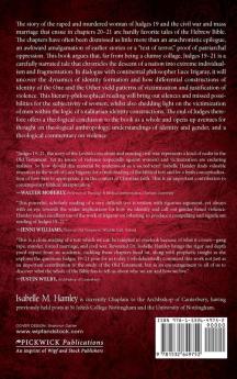 Unspeakable Things Unspoken: An Irigarayan Reading of Otherness and Victimization in Judges 19-21