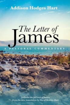 The Letter of James: A Pastoral Commentary