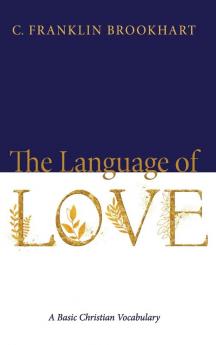 The Language of Love: A Basic Christian Vocabulary