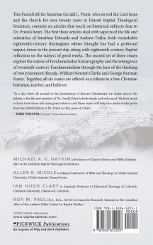 Once for All Delivered to the Saints: Essays on the History of the Christian Faith in Honor of Gerald L. Priest: 10 (Monographs in Baptist History)