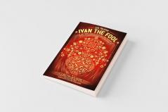 Ivan the Fool and Three Shorter Tales for Living Peaceably