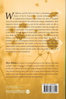 Wildflowers and the Call to the Altar: Mission and History of an Altar Society