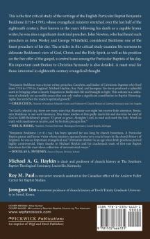 Glory to the Three Eternal: Tercentennial Essays on the Life and Writings of Benjamin Beddome (1718-1795): 13 (Monographs in Baptist History)