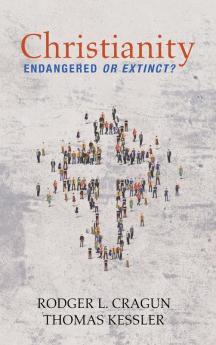 Christianity: Endangered or Extinct