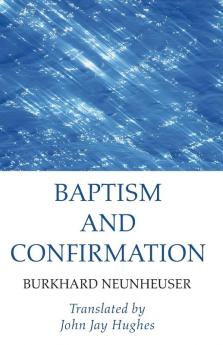 Baptism and Confirmation